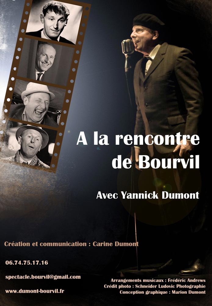 À la rencontre de Bourvil - Yannick Dumont