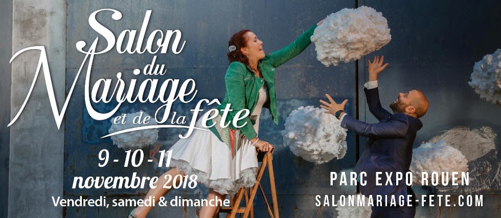 Salon du mariage - Rouen - Nov. 2018 Salon du mariage - Rouen - Nov. 2018
